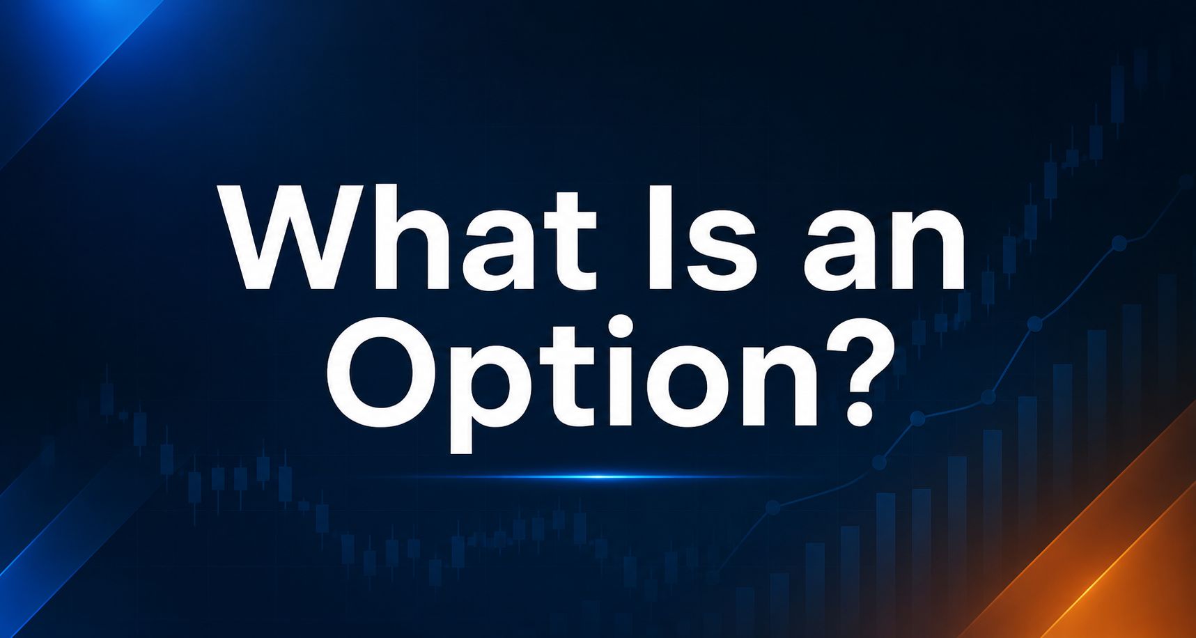 What is an option