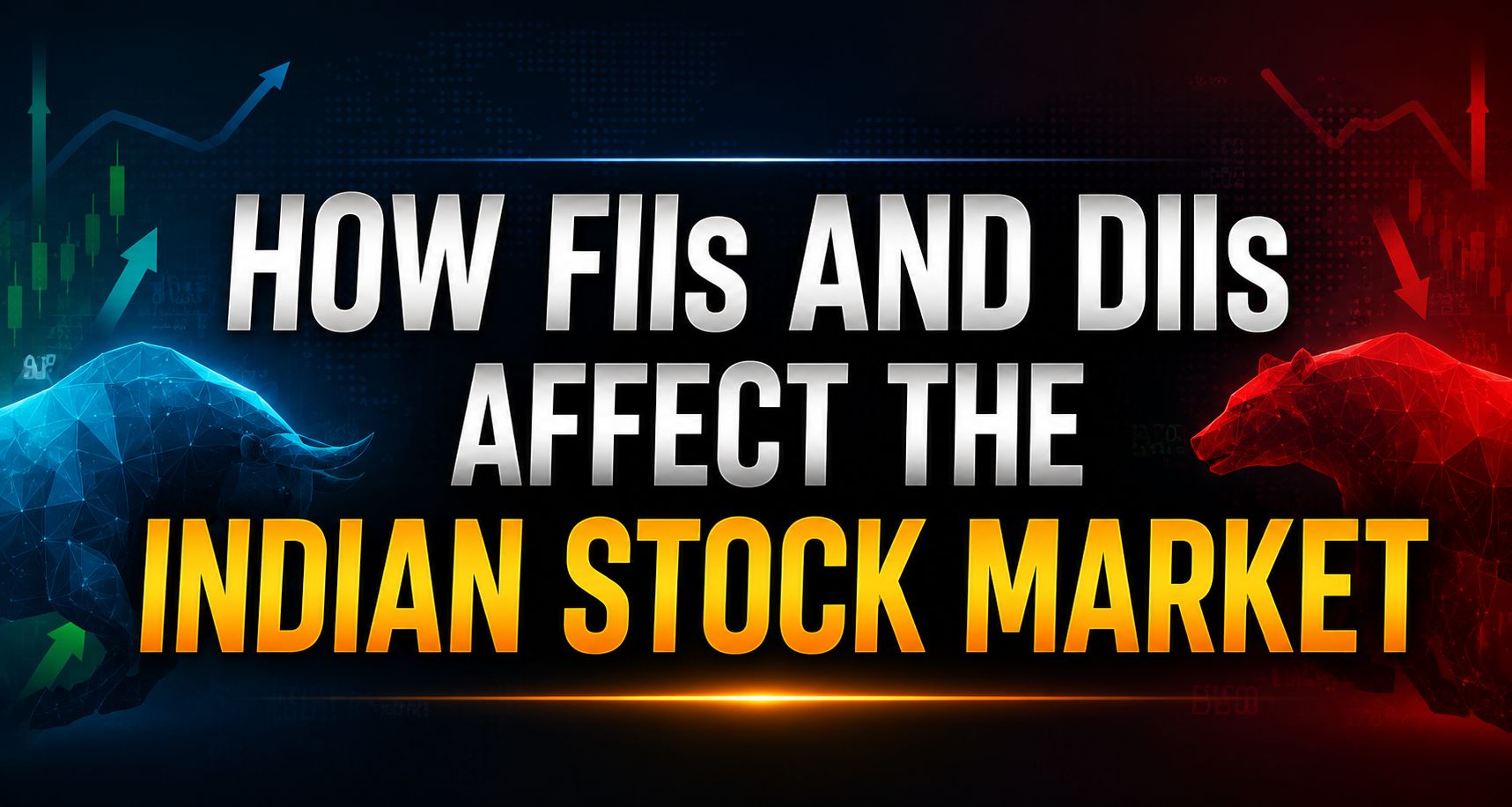 How FIIs and DIIs Affect the Indian Stock Market